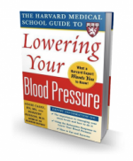 The Harvard Medical School Guide to Lowering Your Blood Pressure